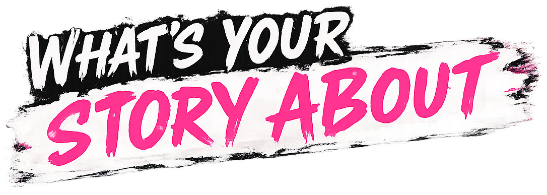 What's your story about